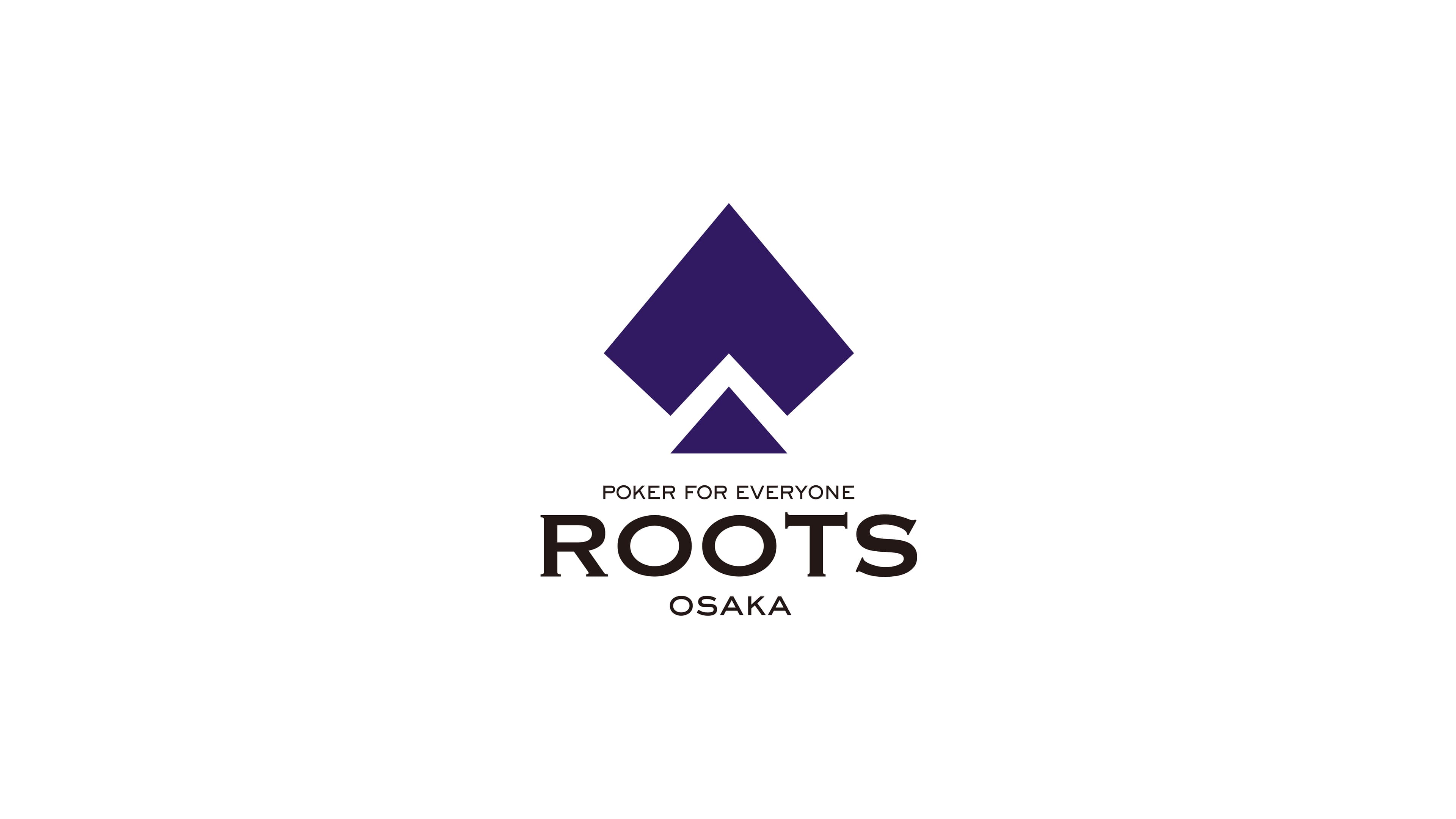 ポーカーの熱量を全国へ。ROOTS OSAKAをはじめます。